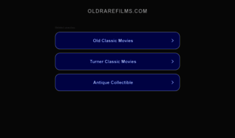 oldrarefilms.com