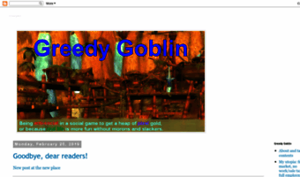 Greedy Goblin Blog