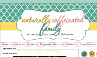 naturallycaffeinatedfamily.blogspot.com